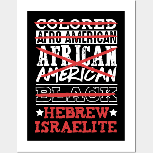 Hebrew Israelite I'M Not Colored African American Posters and Art